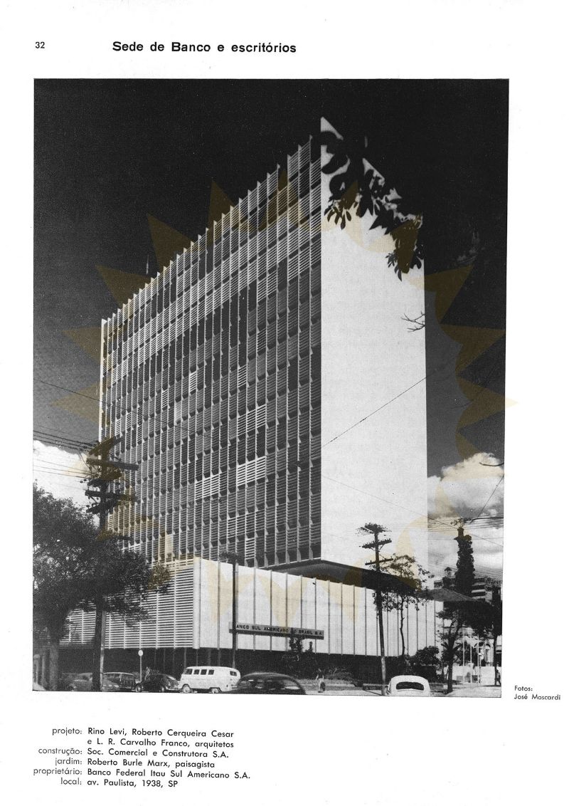 Sede de Banco e escritórios. Fonte: Acrópole. São Paulo, ano 28, n.334, p.32, nov. 1966.